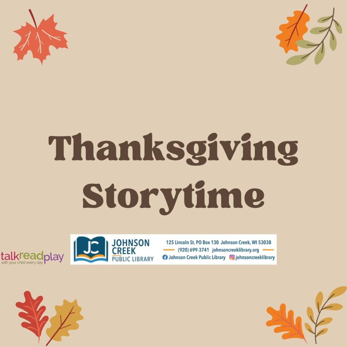 Tan background with fall leaves and brown text that says Thanksgiving Storytime